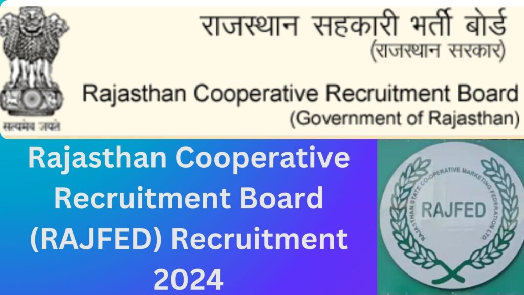 RAJFED Recruitment 2024