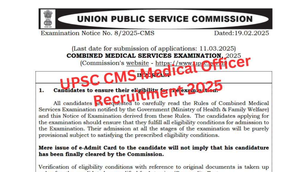 UPSC CMS Medical Officer Recruitment 2025