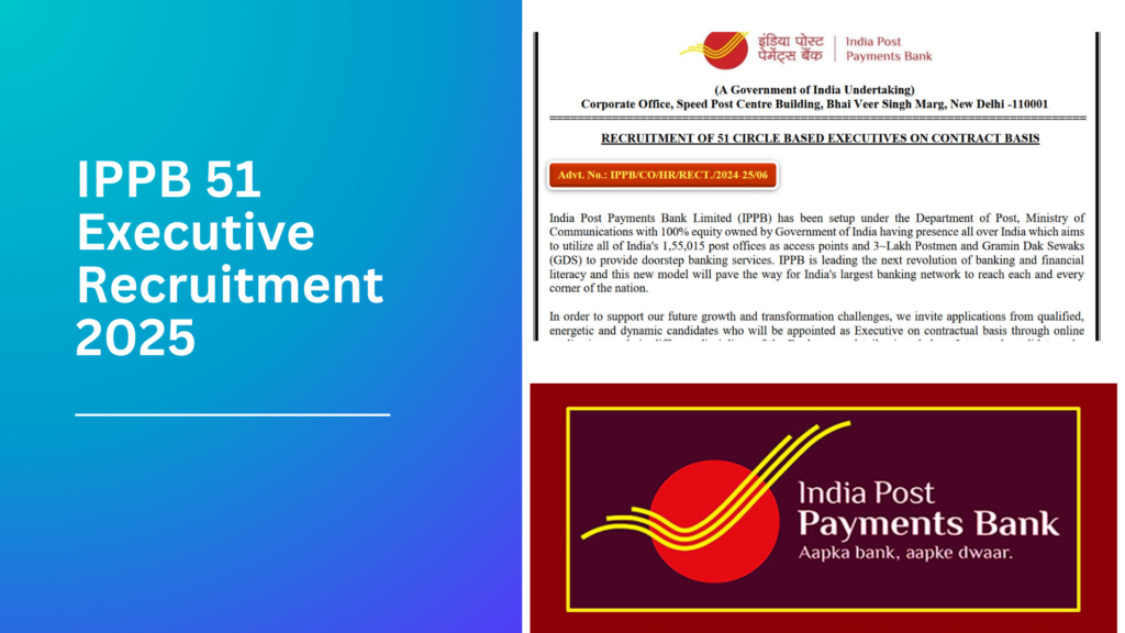 IPPB 51 Executive Recruitment 2025