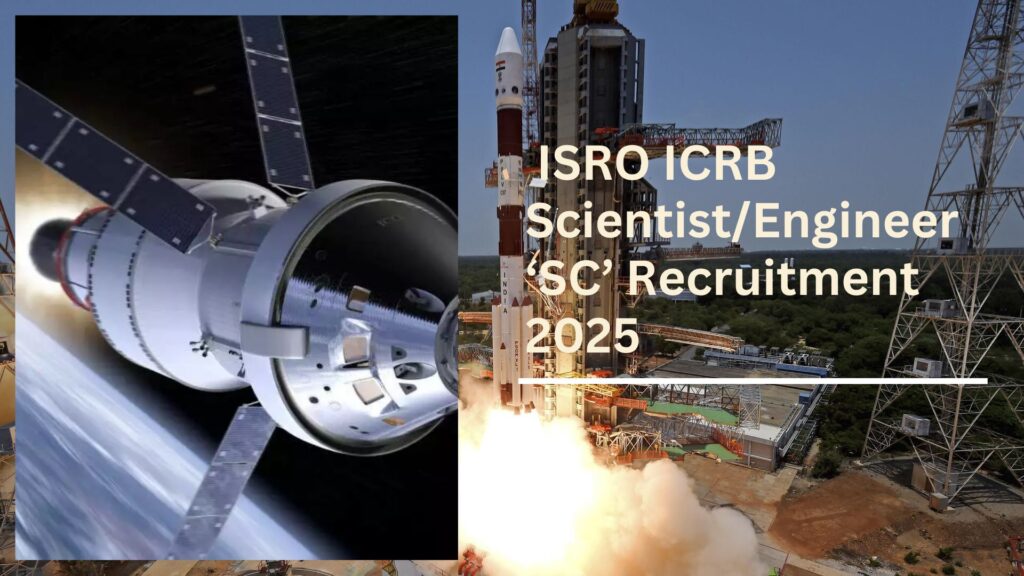 ISRO ICRB Scientist/Engineer ‘SC’ Recruitment 2025