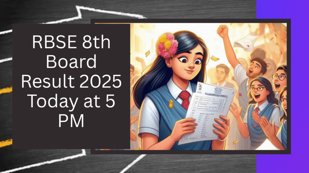 RBSE 8th Board Result 2025 Today at 5 PM