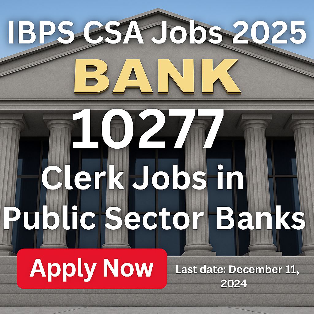 IBPS CSA Jobs 2025