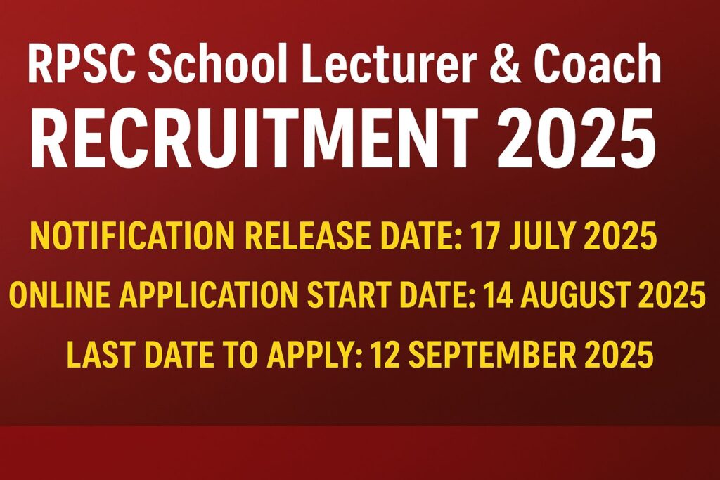 RPSC School Lecturer & Coach Recruitment 2025