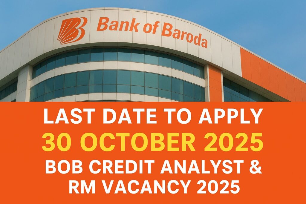 BOB Credit Analyst & RM Vacancy 2025