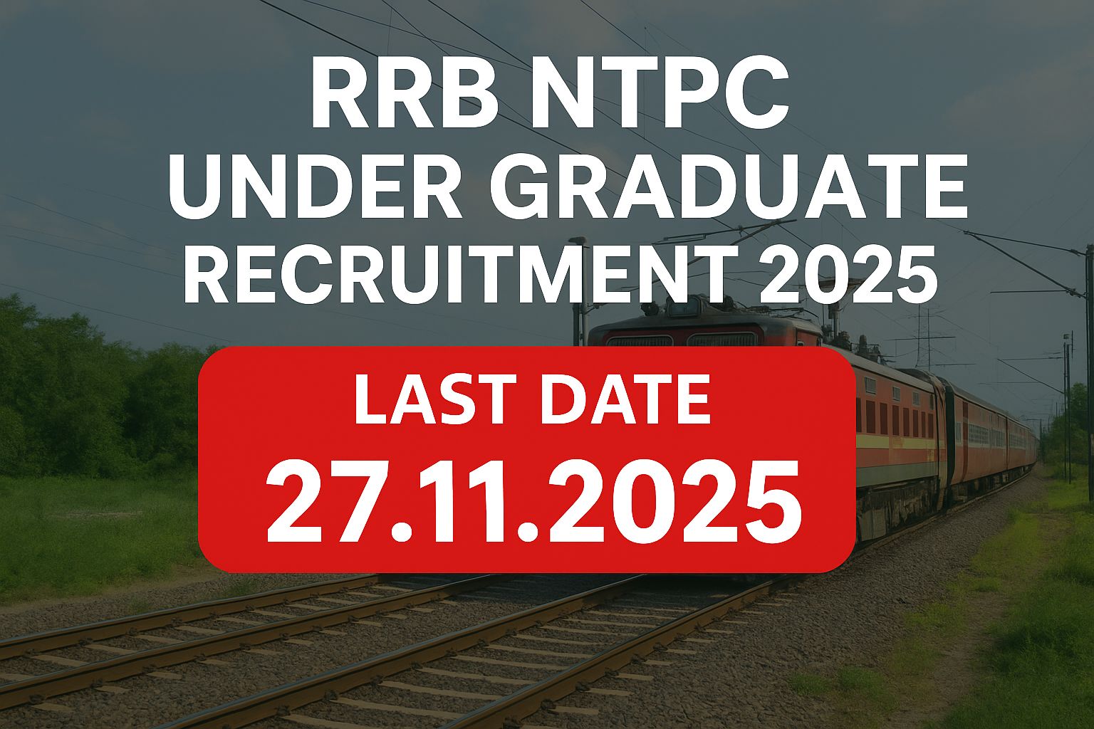 RRB NTPC Under Graduate Recruitment 2025