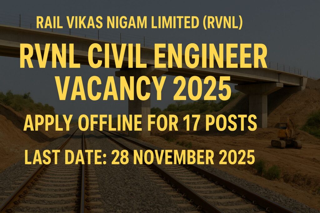 RVNL Civil Engineer Vacancy 2025