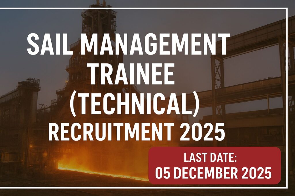 SAIL Management Trainee (Technical) Recruitment 2025