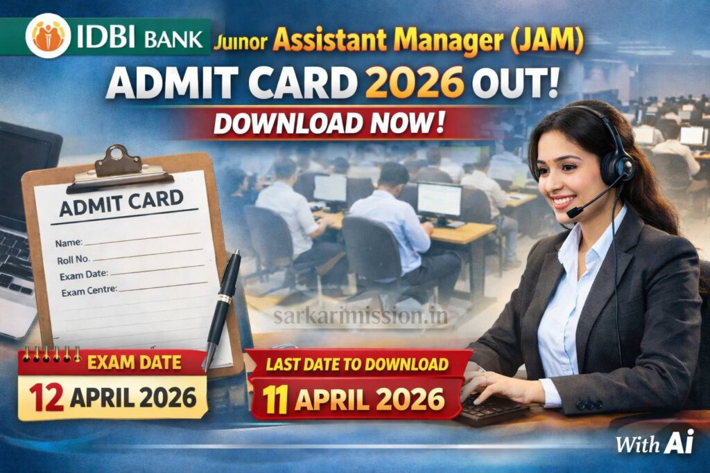 IDBI Junior Assistant Manager (JAM) Admit Card 2026