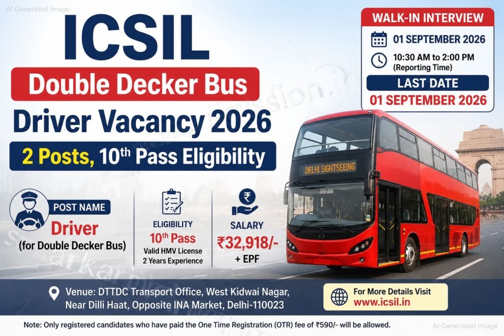 ICSIL Double Decker Bus Driver Vacancy 2026