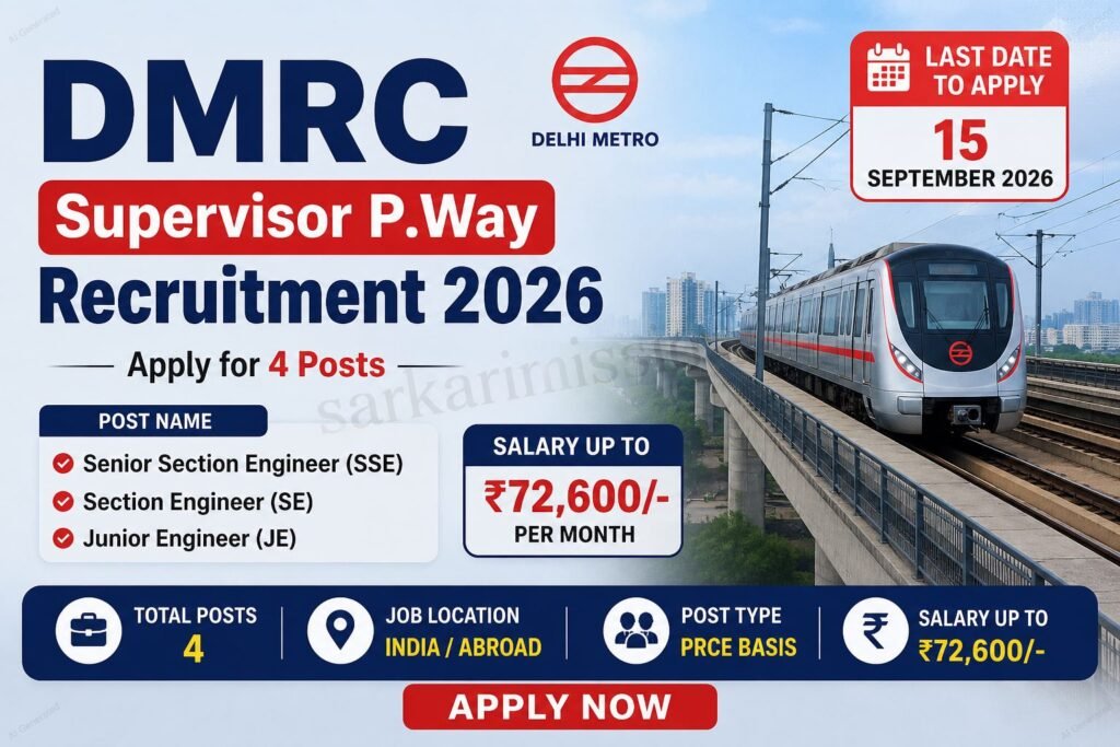 DMRC Supervisor P.Way Vacancy 2026