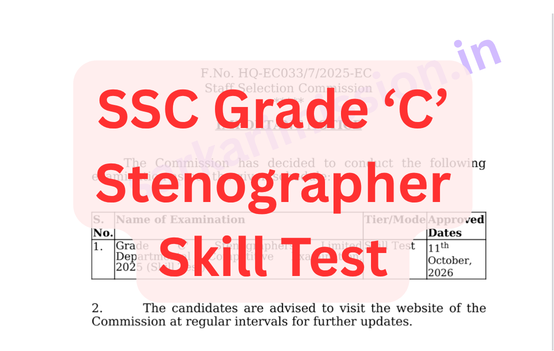 SSC Grade ‘C’ Stenographer Skill Test 2026